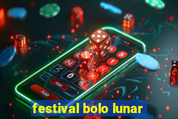 festival bolo lunar